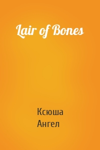 Lair of Bones