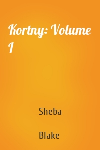 Kortny: Volume I