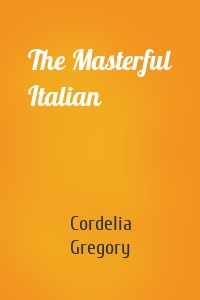 The Masterful Italian