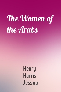 The Women of the Arabs