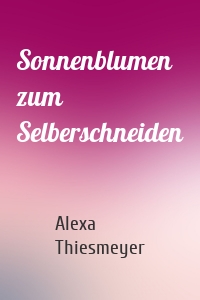 Sonnenblumen zum Selberschneiden