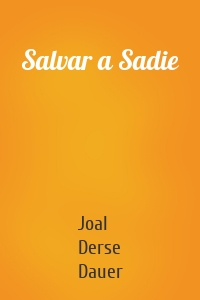 Salvar a Sadie