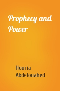 Prophecy and Power