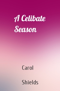 A Celibate Season