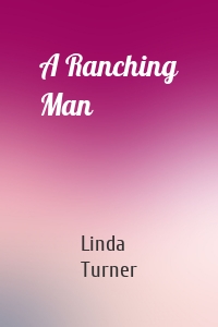 A Ranching Man