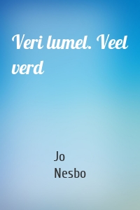 Veri lumel. Veel verd