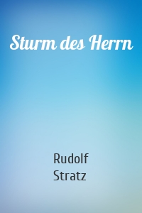 Sturm des Herrn