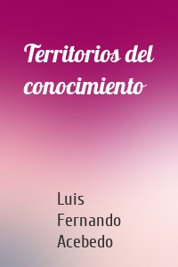 Territorios del conocimiento