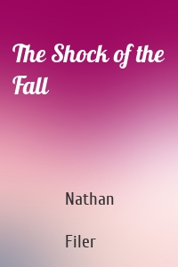 The Shock of the Fall