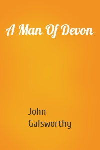 A Man Of Devon