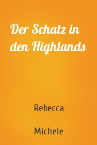 Der Schatz in den Highlands