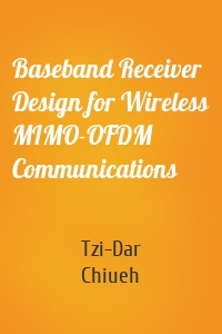 Baseband Receiver Design for Wireless MIMO-OFDM Communications