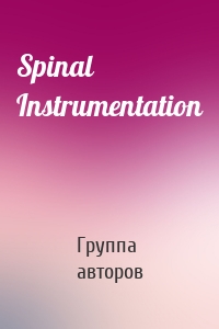 Spinal Instrumentation