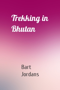 Trekking in Bhutan