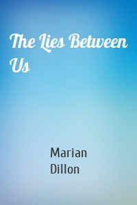 The Lies Between Us