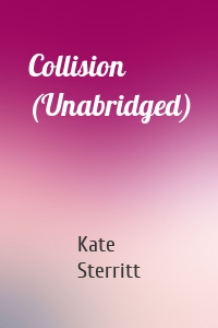 Collision (Unabridged)