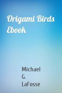 Origami Birds Ebook