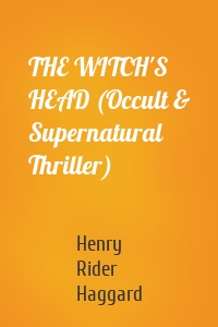 THE WITCH'S HEAD (Occult & Supernatural Thriller)