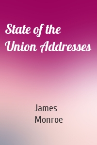 State of the Union Addresses