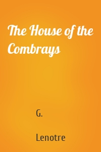 The House of the Combrays