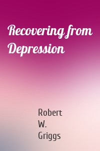 Recovering from Depression