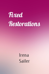 Fixed Restorations