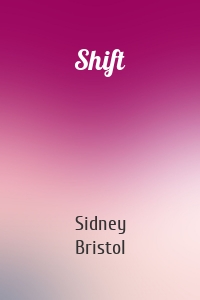 Shift