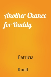 Another Chance for Daddy