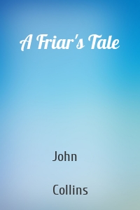 A Friar's Tale