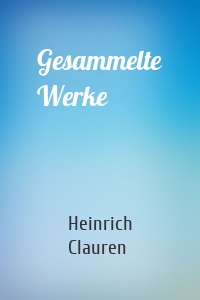 Gesammelte Werke
