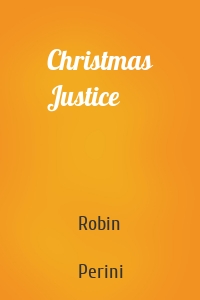 Christmas Justice