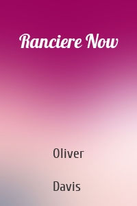 Ranciere Now