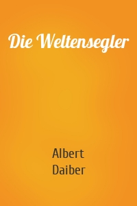 Die Weltensegler