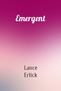 Emergent