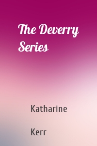The Deverry Series