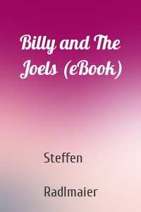 Billy and The Joels (eBook)