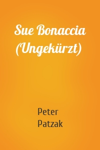 Sue Bonaccia (Ungekürzt)