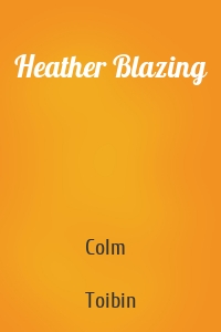 Heather Blazing