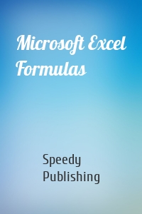 Microsoft Excel Formulas