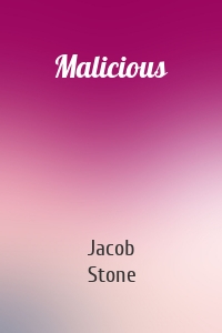 Malicious