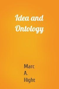 Idea and Ontology