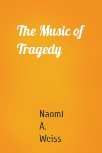 The Music of Tragedy