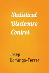 Statistical Disclosure Control