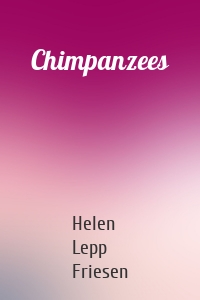 Chimpanzees