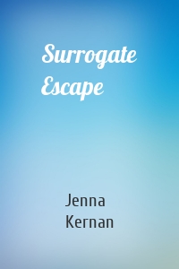 Surrogate Escape