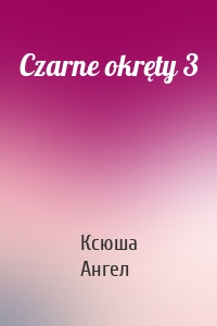 Czarne okręty 3