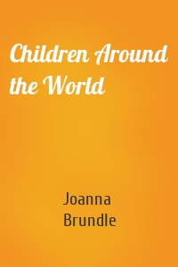 Children Around the World