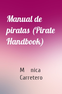 Manual de piratas (Pirate Handbook)