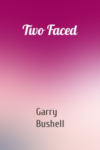 Two Faced