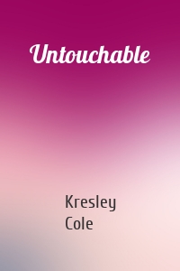 Untouchable